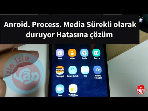 Samsung telefonda Anroid. Process. media sürekli olarak duruyor Hatasına çözüm