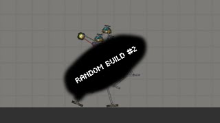 Random Build Working Robot Legs Melon Sandbox
