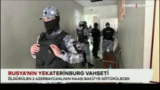 Putin's Killer Squad at Work! Azerbaijanis Were Treated in a Way That Ignored Their Human Rights