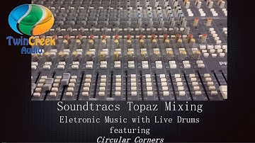 Soundtracs Topaz Mixing Electronic Music with Live Drums