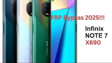 X690 FRP BYPASS 2025!!! INFINIX NOTE 7  [NEW FRP BYPASS WITHOUT PC 2025]