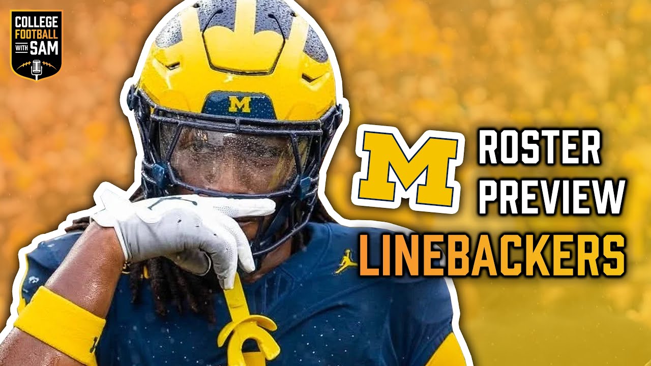 Michigan Football 2025 Preview: All-Big Ten Depth at Linebacker
