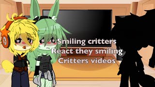 Smiling critters react they videos | funny / sad / cool | ⚠️ there music and scream + bad English