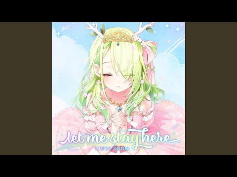 Let Me Stay Here フル