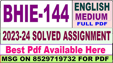 bhie 144 solved assignment 2023-24 || bhie 144 solved assignment 2024 in English || bhie 144 english