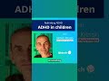 ADHD in children with Simon Kitson  #shorts https://hubs.ly/Q01BLTNX0