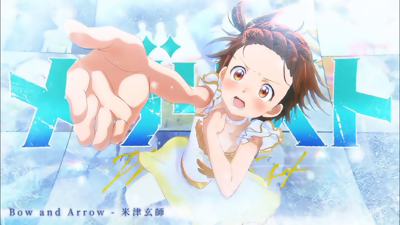 【MAD】メダリスト × BOW AND ARROW - 米津玄師