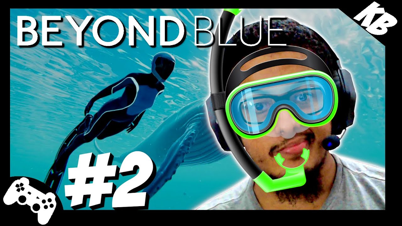 BEYOND BLUE - GAMEPLAY PART #2 | LEGENDADO PT-BR - YouTube