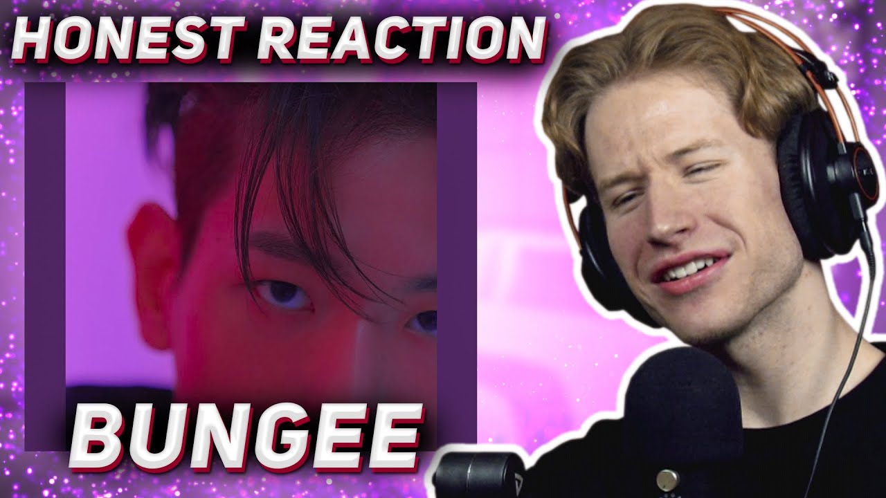 HONEST REACTION to Baekhyun - 'Bungee'