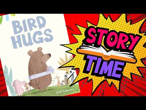 BIRD HUGS | Full Story | Stories Read Aloud #forkids