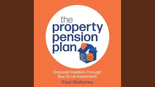 Chapter One - The Problem.7 - The Property Pension Plan News