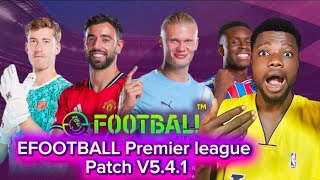 How to download and install Efootball Premier league patch V5.4.1