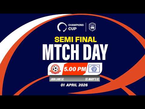 🔴 LIVE - Champions Cup | Semi Final | Match Day 01 –1st Match🏆 🇱🇰   Java Lane Sc 🆚 St. Mary's Sc — football video