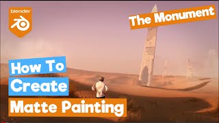 Blender Compositing VFX Tutorial : The Monument (Digital Matte Painting) screenshot 1