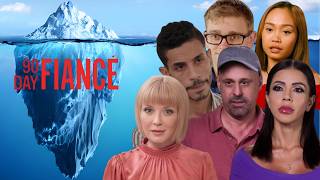 The Most Disturbing 90 Day Fiance Iceberg