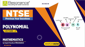Polynomials L2 | Mathematics | NTSE | Previous year Questions | By Reso Expert