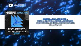 Oldskool Sound vs. The Night  vs. Turn Up The Speakers (Hardwell Mashup)
