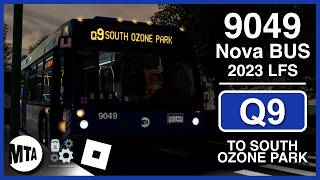 ROBLOX Driving | BRUG MTA Bus · #9049 2023 Nova BUS LFS Diesel · Q9 RUSH to South Ozone Park screenshot 2