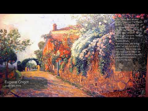 Eugene Chigot - Juan les Pins - 2 Hour Screensaver