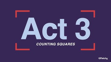 Act 3 Counting Squares