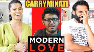 How to get modern love reaction!!! | carryminati