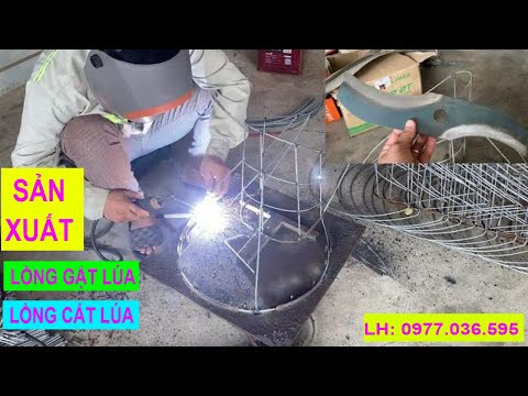 Video Sản xuất lồng cắt lúa | lồng gặt lúa lắp cho máy cắt cỏ - youtube