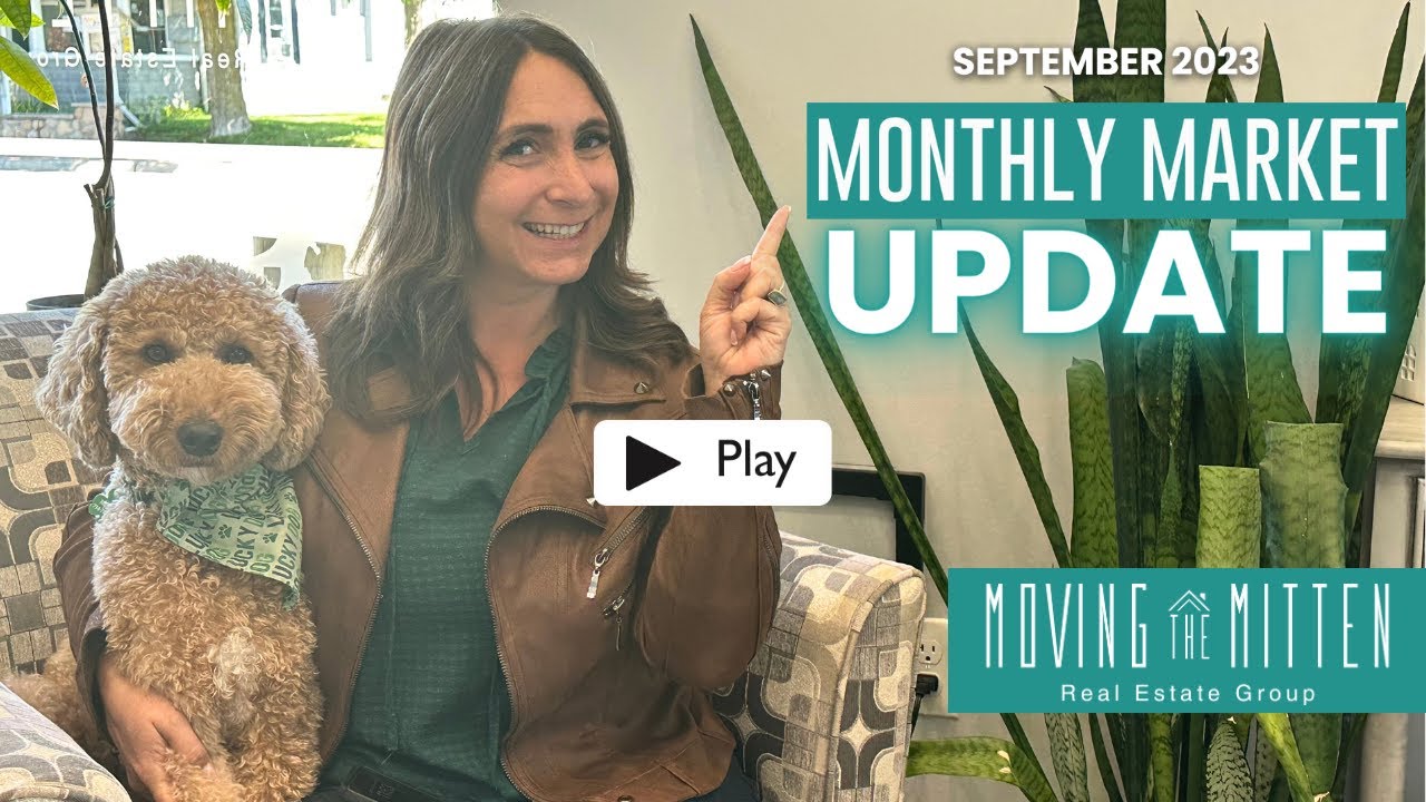 September Monthly Market Update New Moving The Mitten Listing YouTube