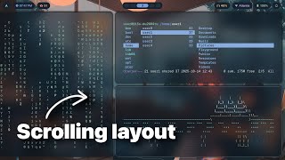 How to Configure Layouts on Hyprland (Part 3) | Scrolling