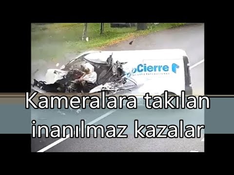 Kameralara takılan inanılmaz kazalar.