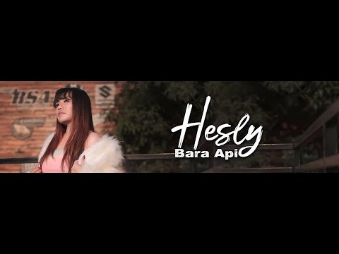 HESLY | BARA API | OFFICIAL MUSIC VIDEO