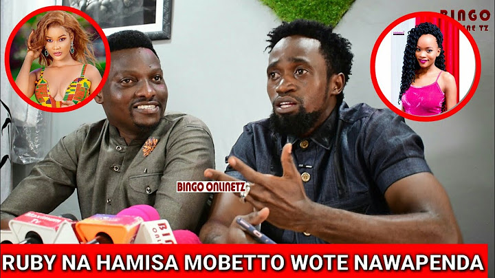 SERINZA; Afunguka Mahusiano yake kati ya Ruby na Hamisa Mobetto/Hamisa nilibeng nae sana..