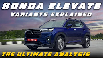 Honda Elevate Variants Explained | SV, V, VX, ZX | The Ultimate Analysis | April 2024