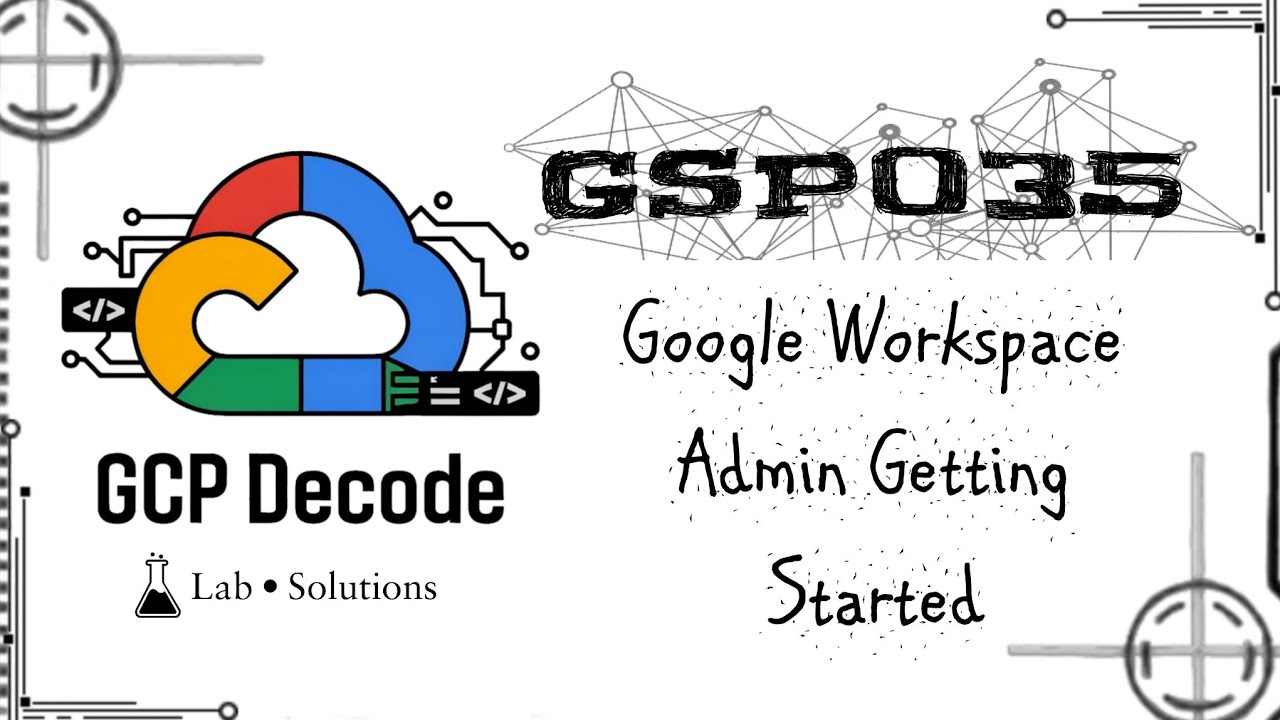 Google Workspace Admin Getting Started | GSP035 | #quicklab - YouTube