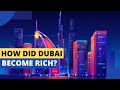 How Did Dubai Become Rich?