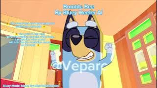 Bluey Heeler - Bumble Bee (ORIGINAL AI Cover)