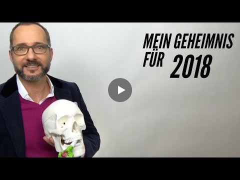 Mein Geheimnis für 2018