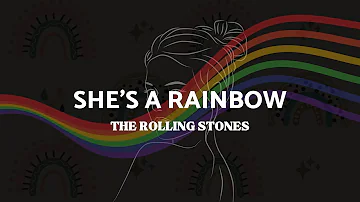 She's a Rainbow - Rolling Stones (Lyrics)