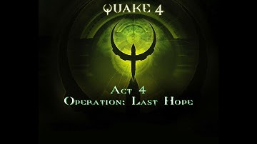 Quake 4 Playthrough Part 4 (No Commentary) - Almost, just like in Quake 2, only i feel different