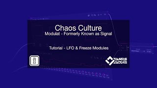 Ableton Live - LFO &amp; Freeze Modules Tutorial - Signal by Chaos Culture