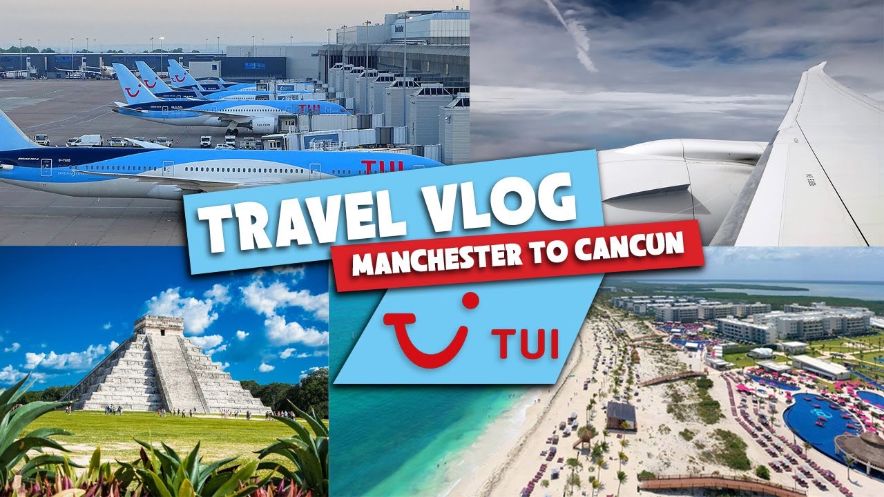 Видеоблог о путешествии из Манчестера в Канкун в 2025 году | с TUI