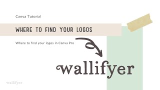 How to find your Canva logo | How to find your company logo in Canva Pro