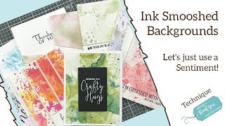 Ink SMooshing with a Sentiment for your Cards | Water Based Inks | Card Making Technique