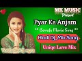 Pyar ka anjam dj  bewafa  akshay kumar karina kapoor  hindi romantic song love mix by mk music