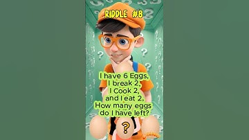 Riddle #8: How many Eggs do I have Left? | I have 6 Eggs #riddles #brainteasers #riddletime