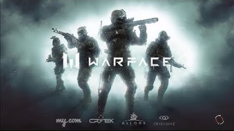 Warface - Basic training