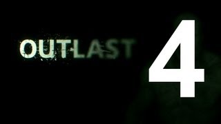Outlast - Прохождение Часть 4