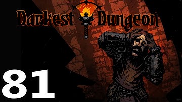 UAmmo Darkest Dungeon Part 81: Sacred and Profane