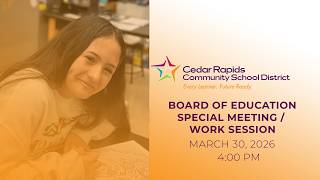 Board of Education Special Meeting/Work Session - March 30, 2026