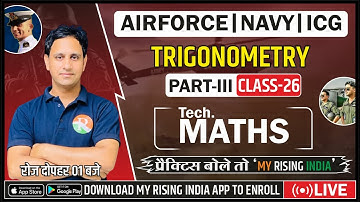 Bhisma Batch Airforce, Navy, ICG Maths-26/ TRIGONOMETRY 3// Airforce batch course 2022//RSSIR