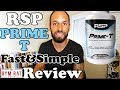 RSP Prime-T | Testosterone Booster |  Supplement Review